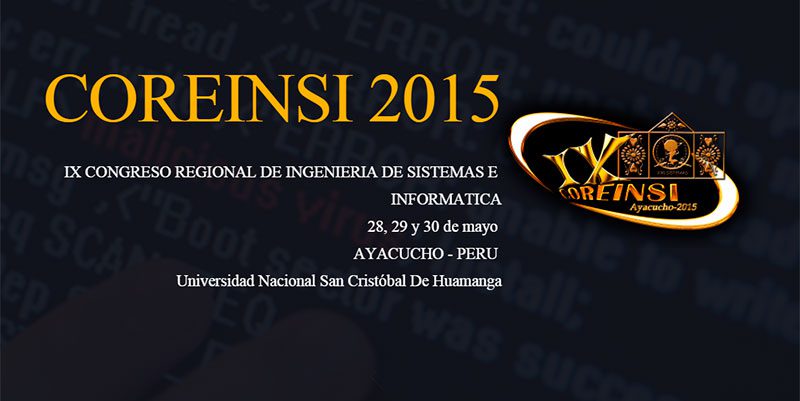 IX Congreso Regional de Sistemas e Informática en Ayacucho 1 COREINSI 2015