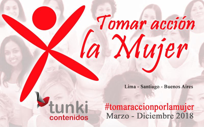 Tunki Contenidos - Tomar Acción por la Mujer