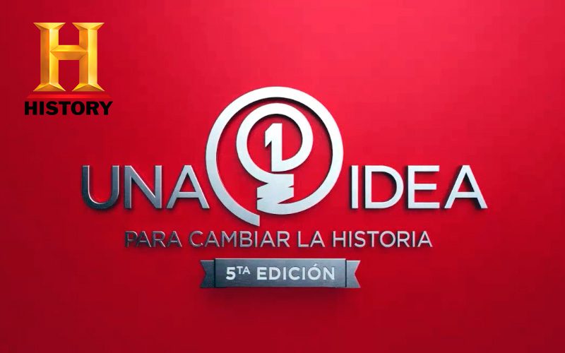 Una Idea para cambiar la Historia - Concurso History Channel