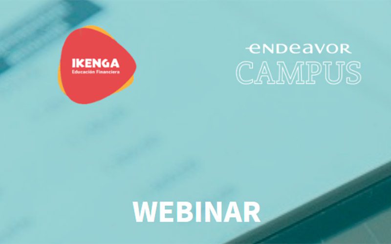 Webinar Campus Endeavor - Ikenga educacion financiera - Overflow.pe