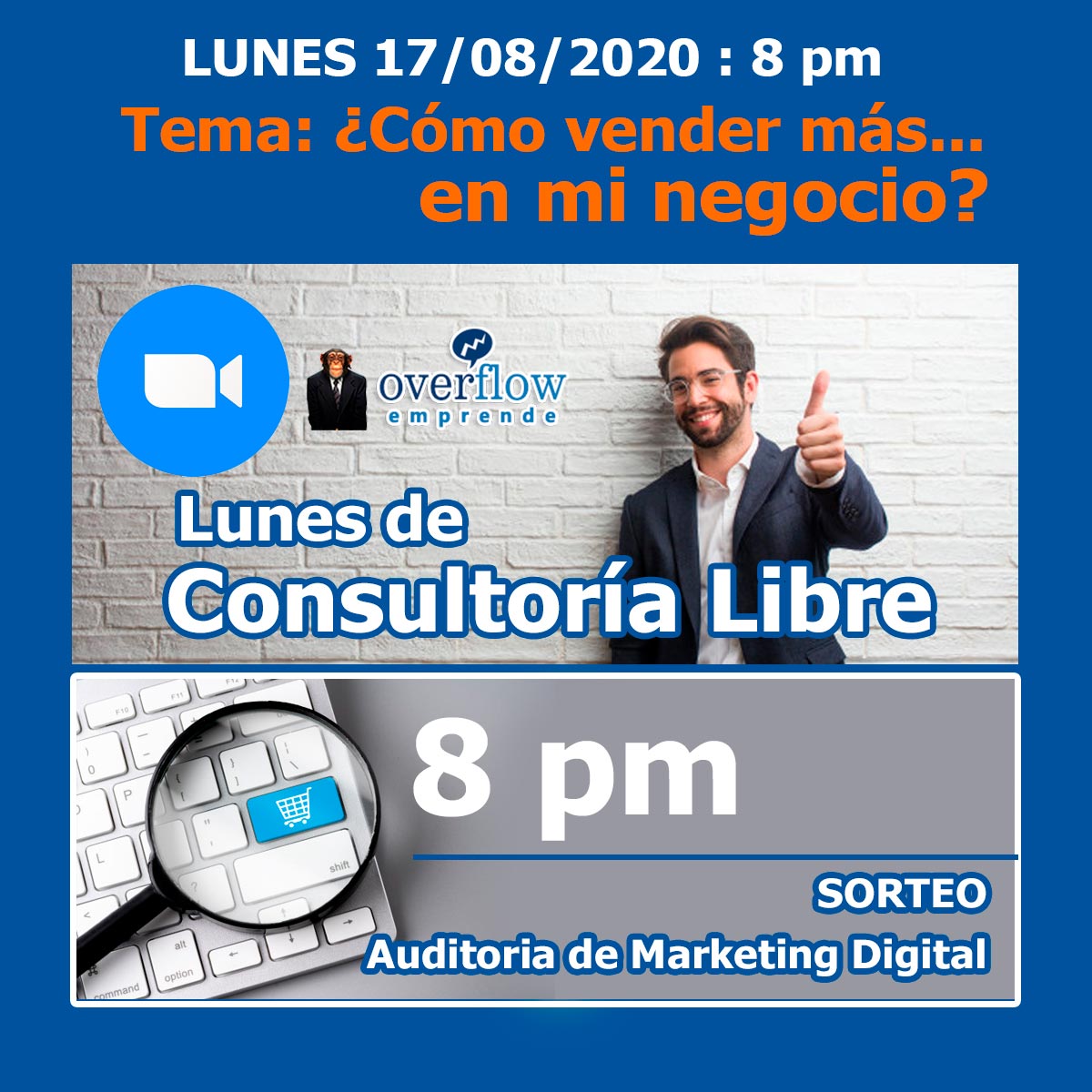 Sesión 1 - Lunes de consultoría Libre - Overflow Emprende Sesión 1 - Lunes de consultoría Libre - Overflow Emprende