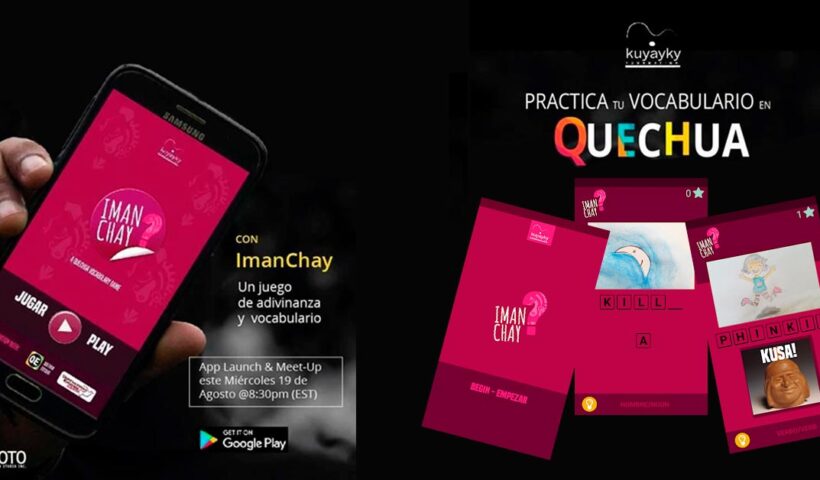 App Imanchay para aprender el idioma de los Incas - Alerta Emprendedora - Overflow.pe
