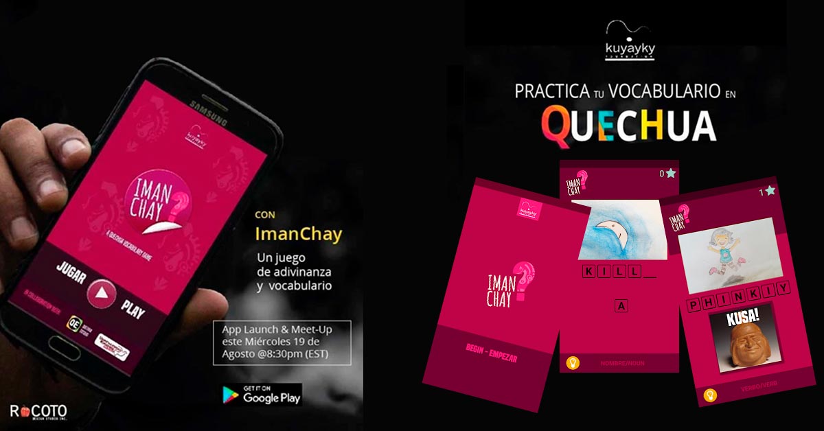 App Imanchay para aprender el idioma de los Incas - Alerta Emprendedora - Overflow.pe