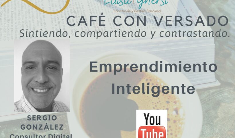 Emprendimiento Inteligente - Entrevista de Luisa Ghersi a Sergio González - Overflow.pe