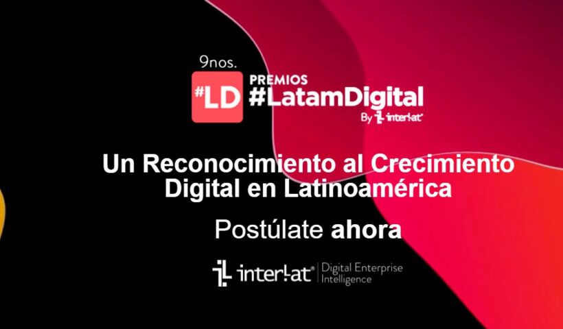 Los premios Latam Digital edición 2021