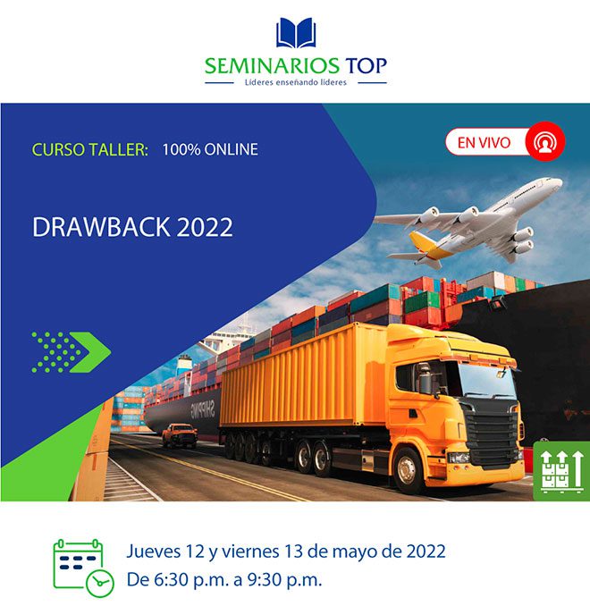 Taller online Drawback 2022 de Seminarios Top - Alerta Emprendedora