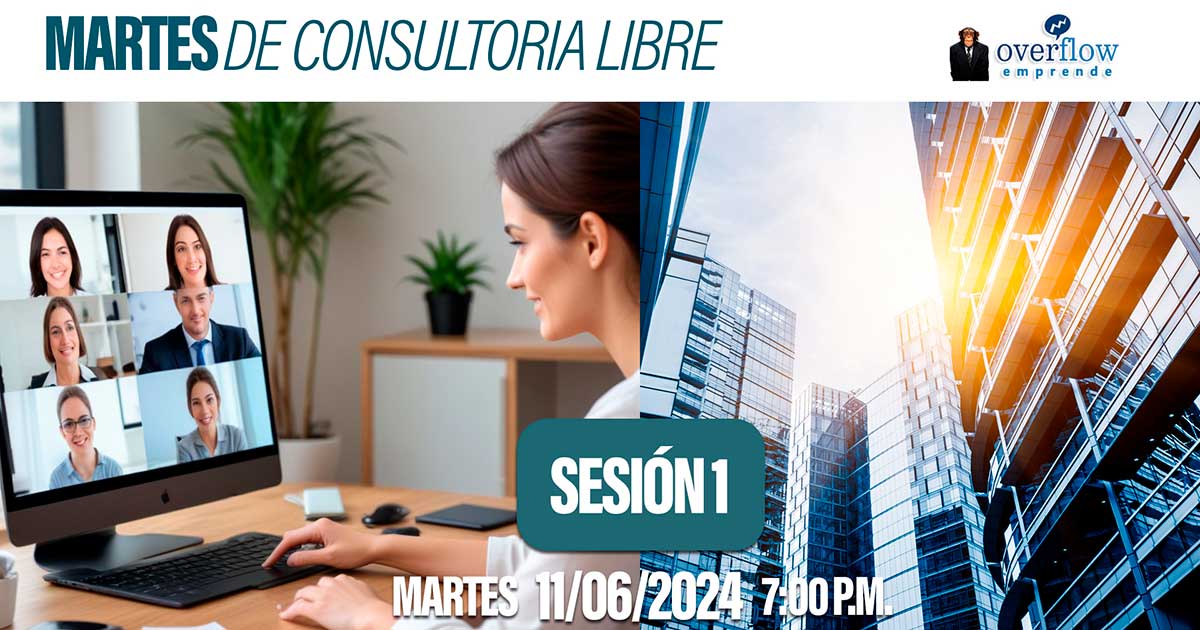 1er Martes de Consultoría Libre 2da Temporada 11-06-2024
