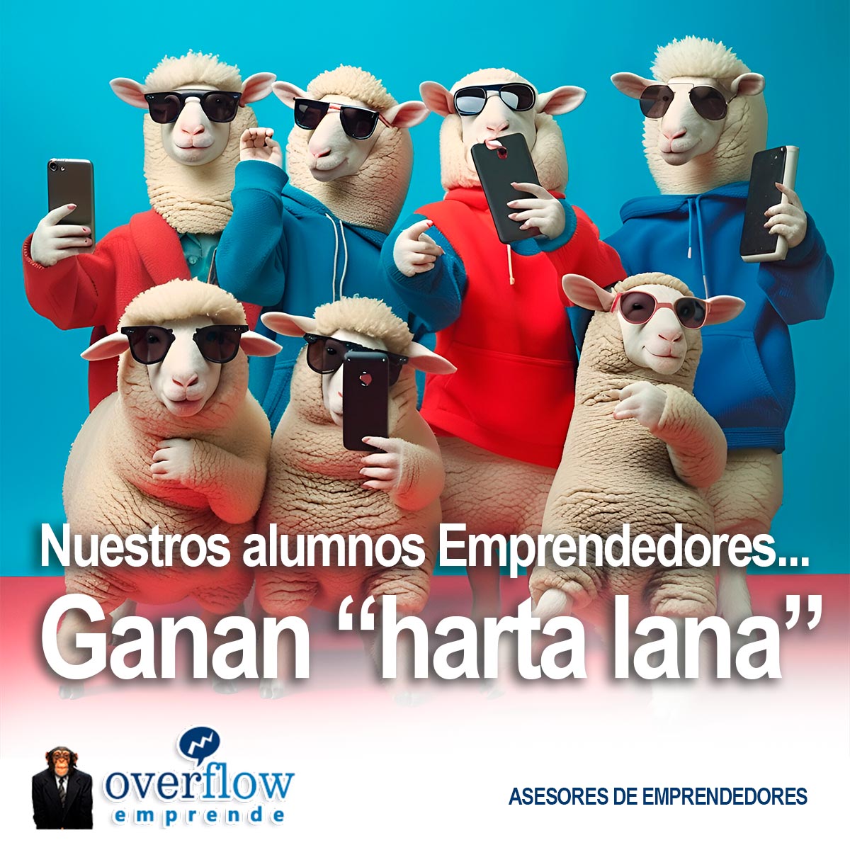 Nuestros Alumnos Emprendedores "Ganan Harta Lana" Nuestros Alumnos Emprendedores "Ganan Harta Lana"