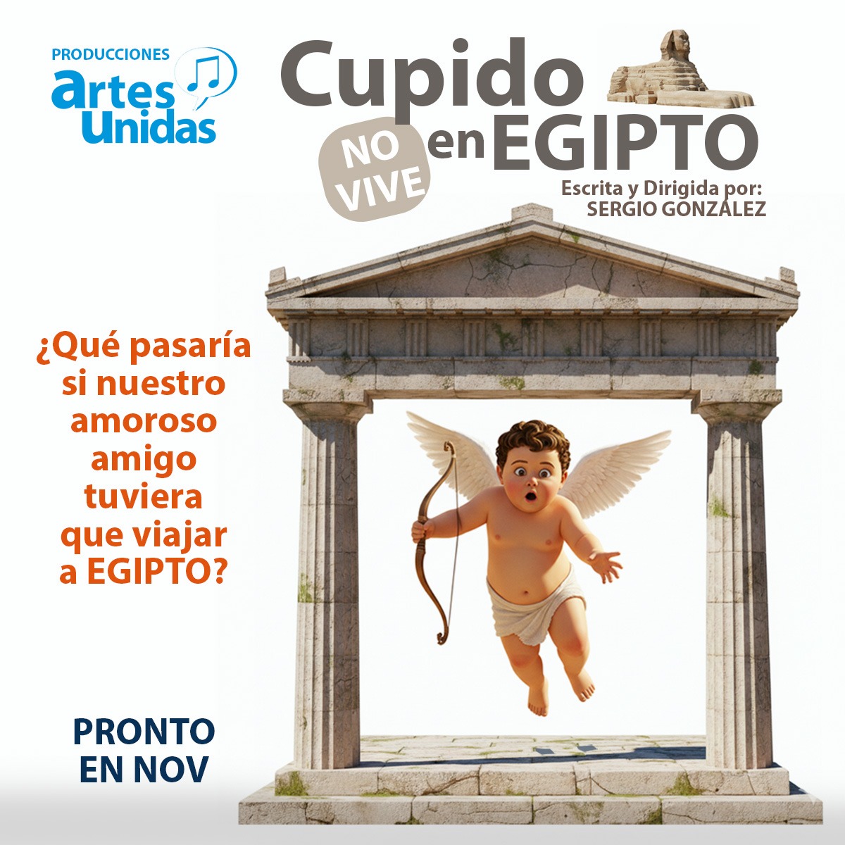 Diseño con IA para obras de teatro de Artes Unidas 3 "Cupido no vive en Egipto" lanzamiento con campaña de intriga